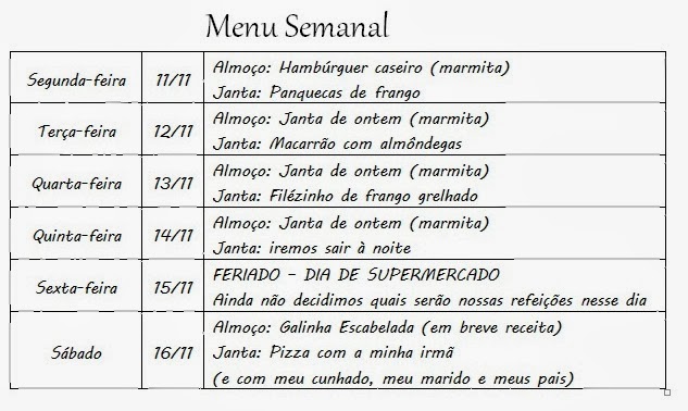 Amar, decorar e cozinhar: Cardápio semanal #03