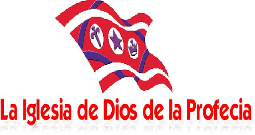 La Iglesia de Dios de la Profecia