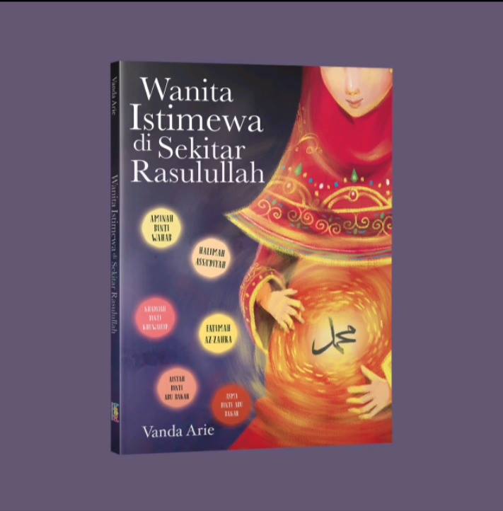 Wanita Istimewa di Sekitar Rasulullah