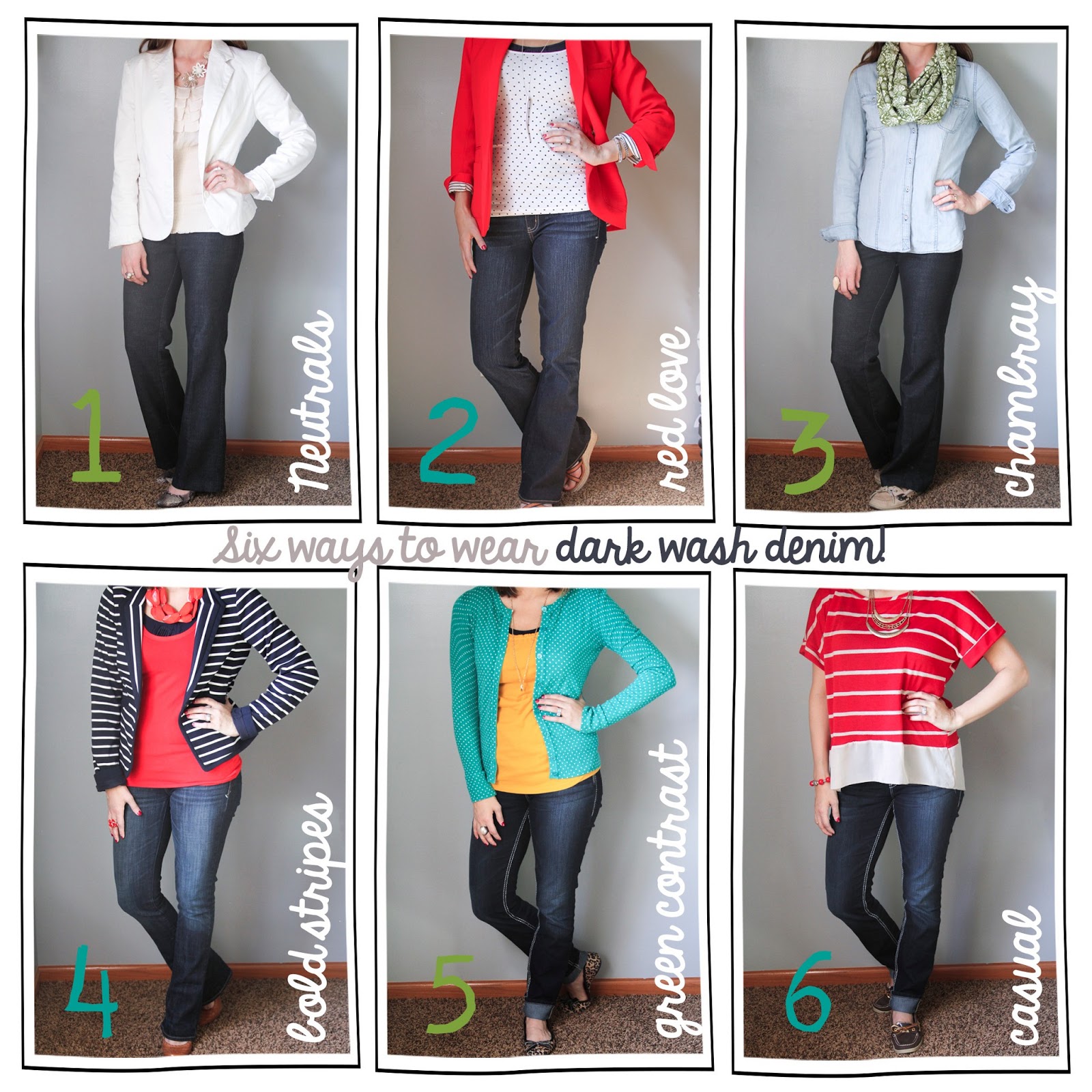 Tutor My Style Six Ways to Style....dark wash denim!