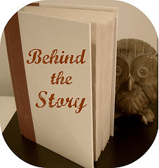 Behind the Story