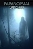 Paranormal Witness 1ª a 4ª Temporadas