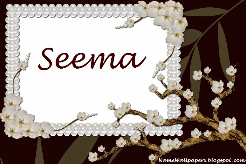 Seema Name Wallpapers Seema ~ Name Wallpaper Urdu Name Meaning Name Images  Logo Signature