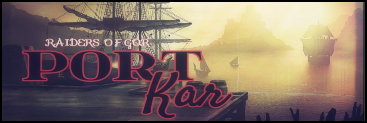 Port Kar - Raiders of Gor