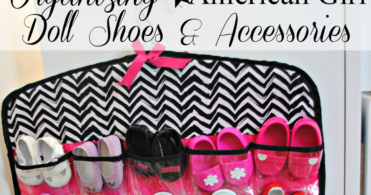 Serenity Now How to Organize and Store Doll Shoes and Accessories
