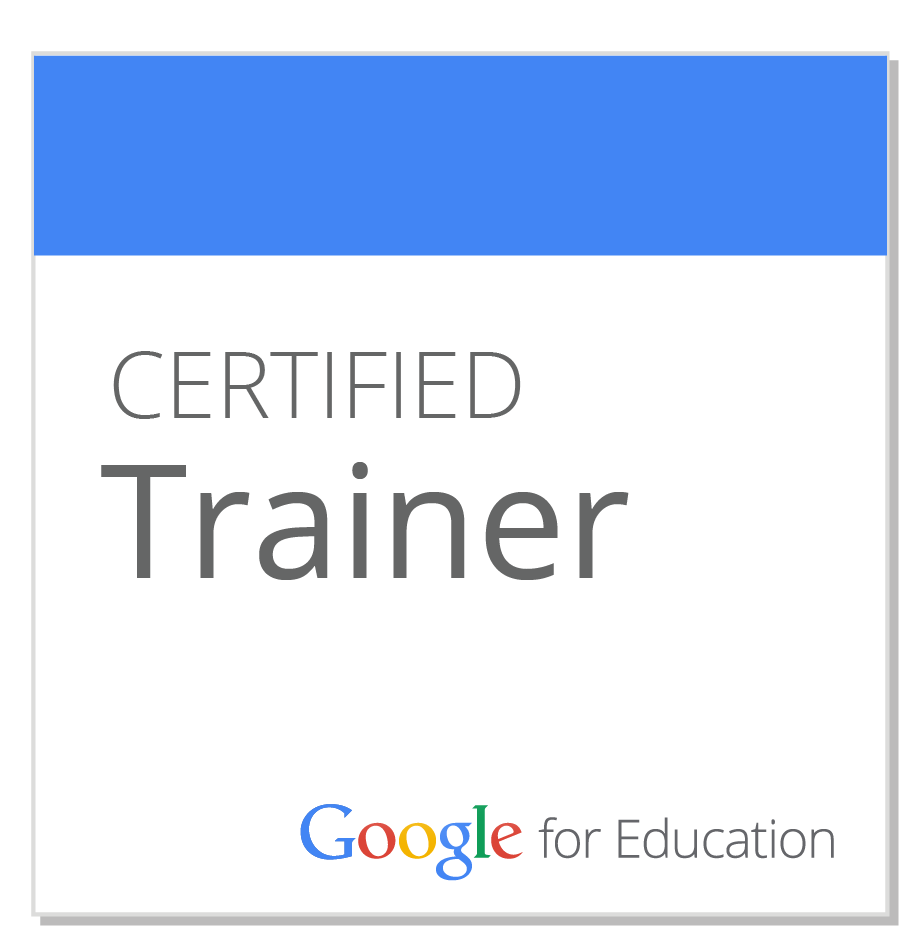 I'm a Goggle for Education Certified Trainer.
