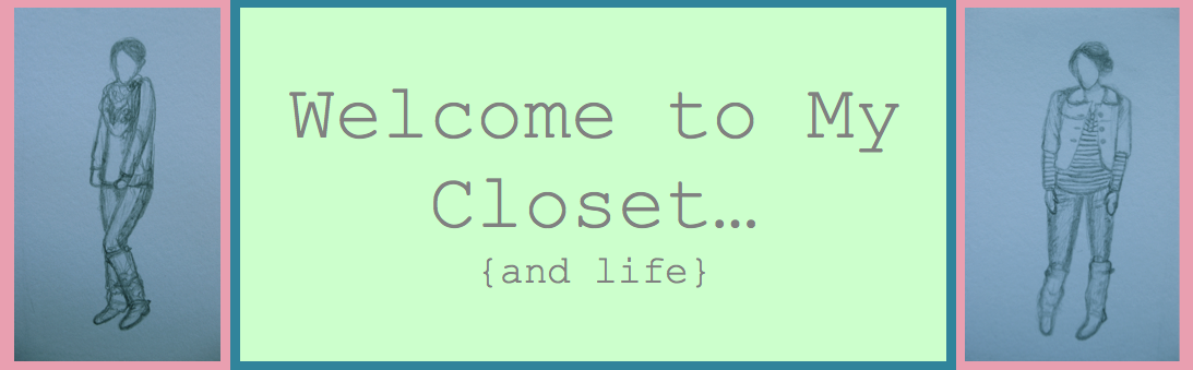 Welcome To My Closet