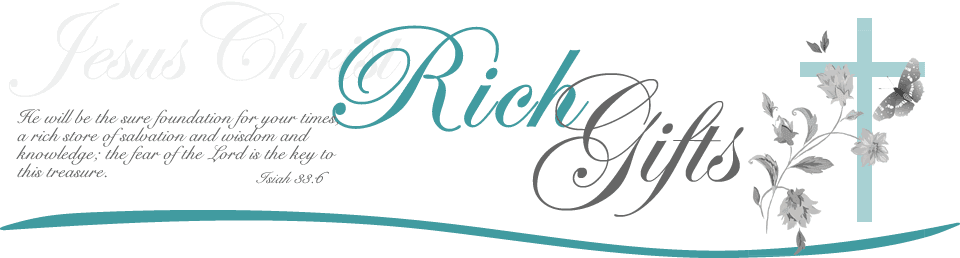 Rich Gifts