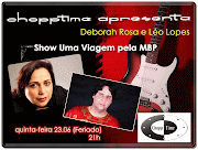 Quinta-feira 23.06 Deborah Rosa e Léo Lopes no Chopptime