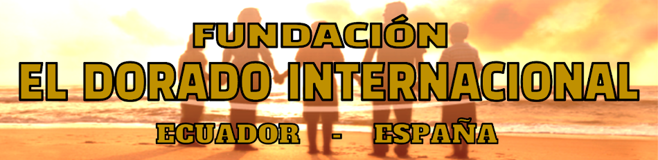 FUNDACIÓN EL DORADO INTERNACIONAL