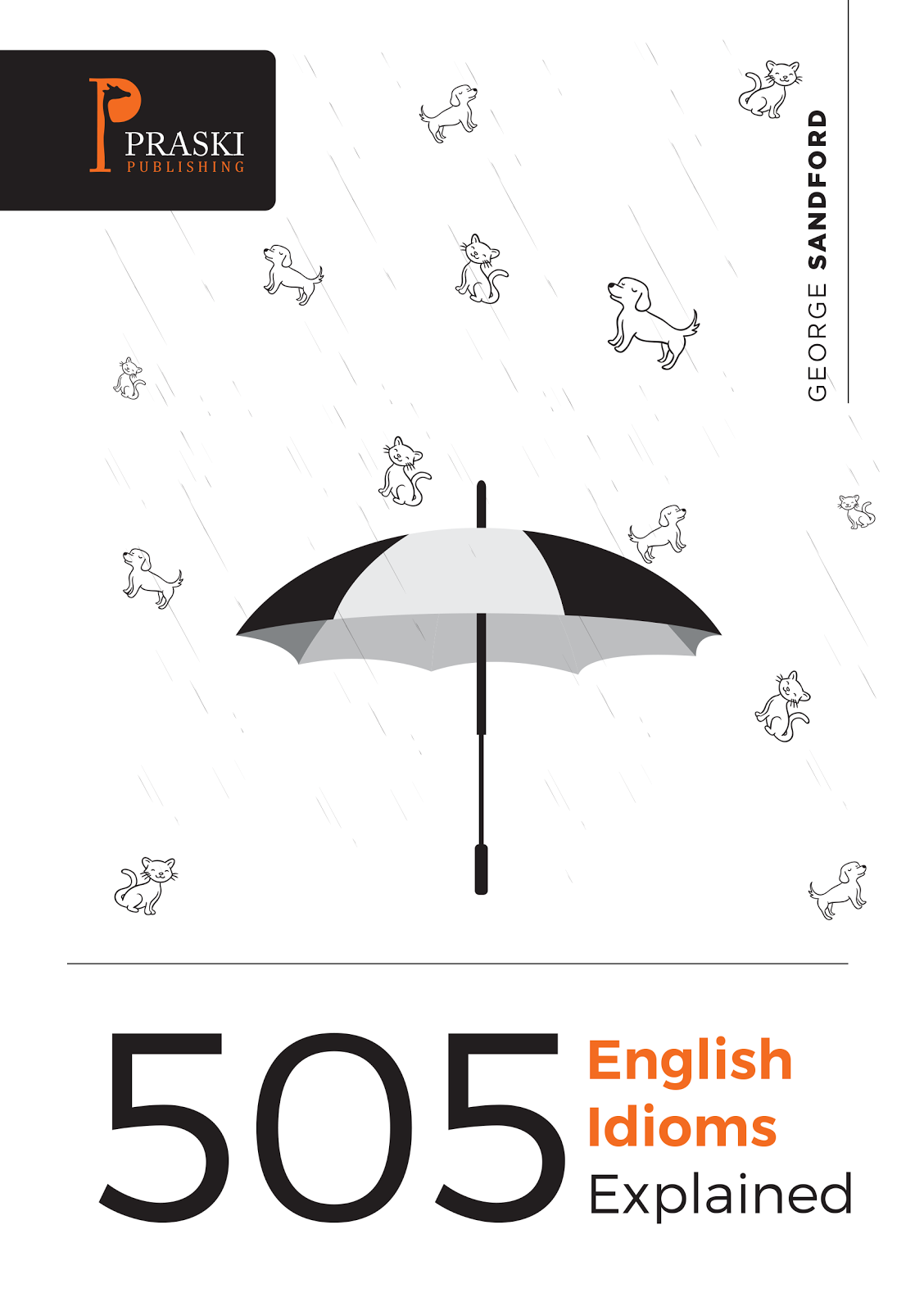 505 English Idioms Explained