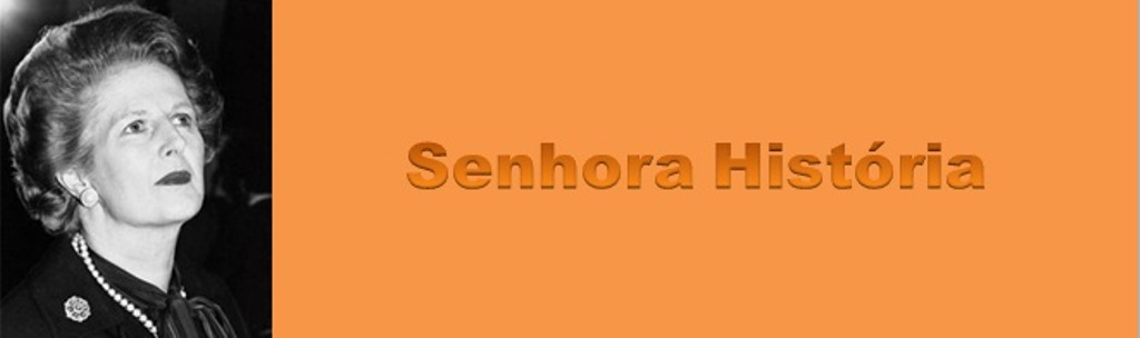 Senhora História