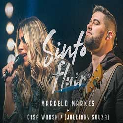 Baixar Musica Sinto Fluir - Marcelo Markes e Casa Worship Mp3 Baixar Música Sinto Fluir - Marcelo Markes e Casa Worship Mp3