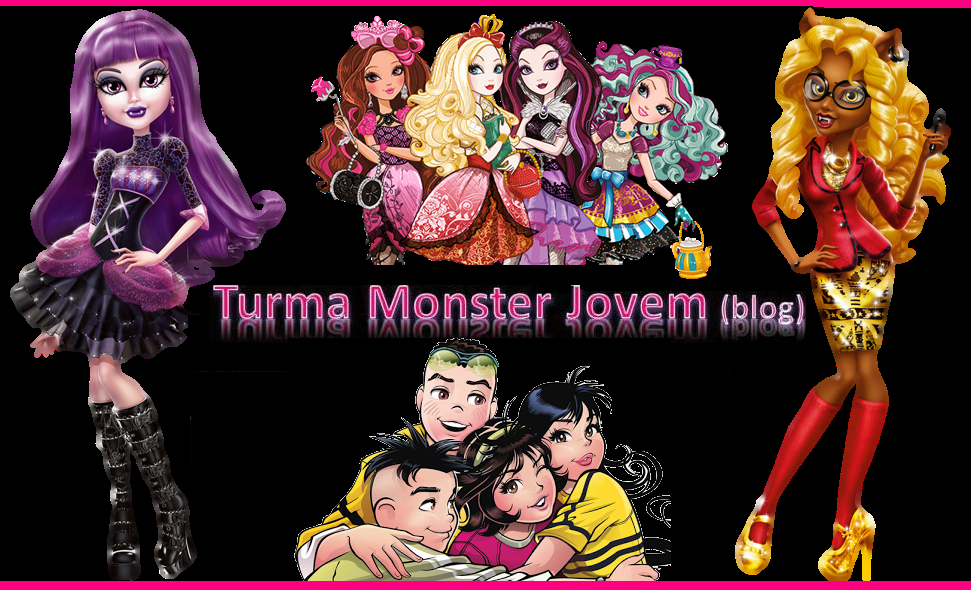 Turma Monster Jovem