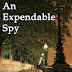 An Expendable Spy - Free Kindle Fiction