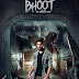 " Bhoot : The Haunted Ship " is Scheduled to Release on 21th February .