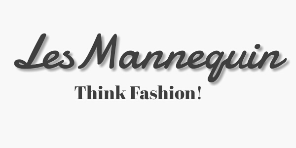 Lesmannequin | Think Fashion!