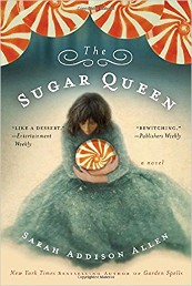 Just Finished... The Sugar Queen by Sarah Addison Allen