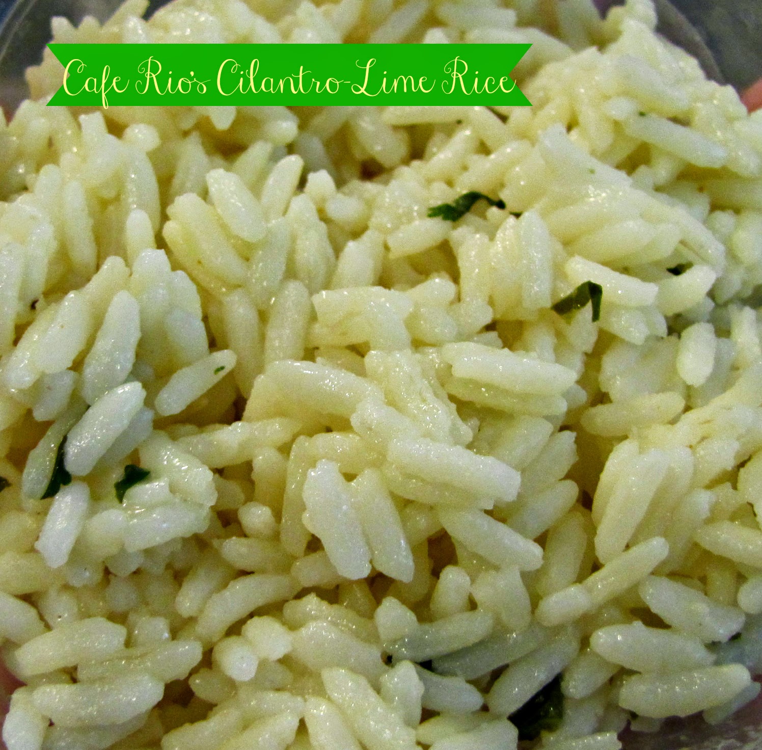 EatYourHeartOut: Cafe Rio's Cilantro-Lime Rice