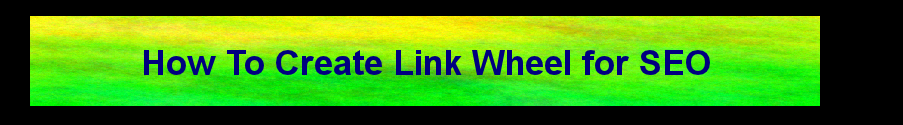 How to create Link wheel for SEO Video Tutorial