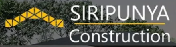 SIRIPUNYA CONSTRUCTION