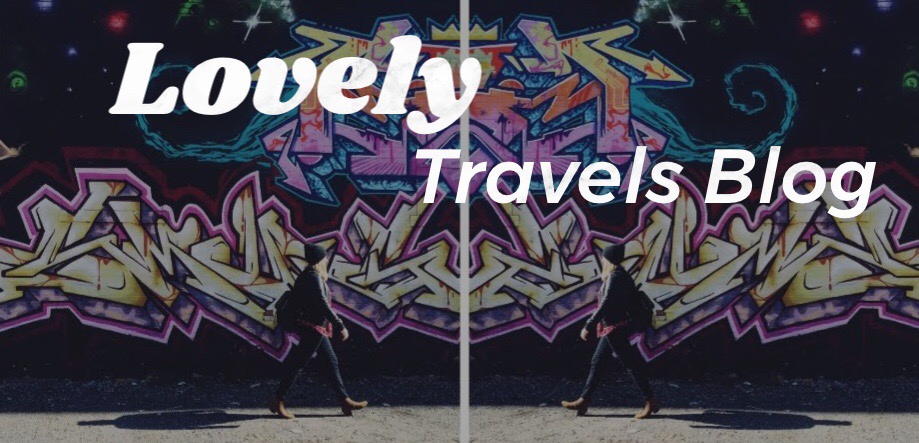 Lovely Travels: A personal travel blog 