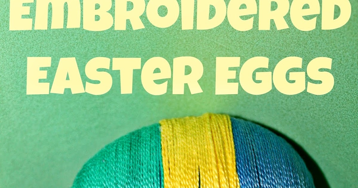 Potpourri Mommy Embroidery Floss Easter Eggs