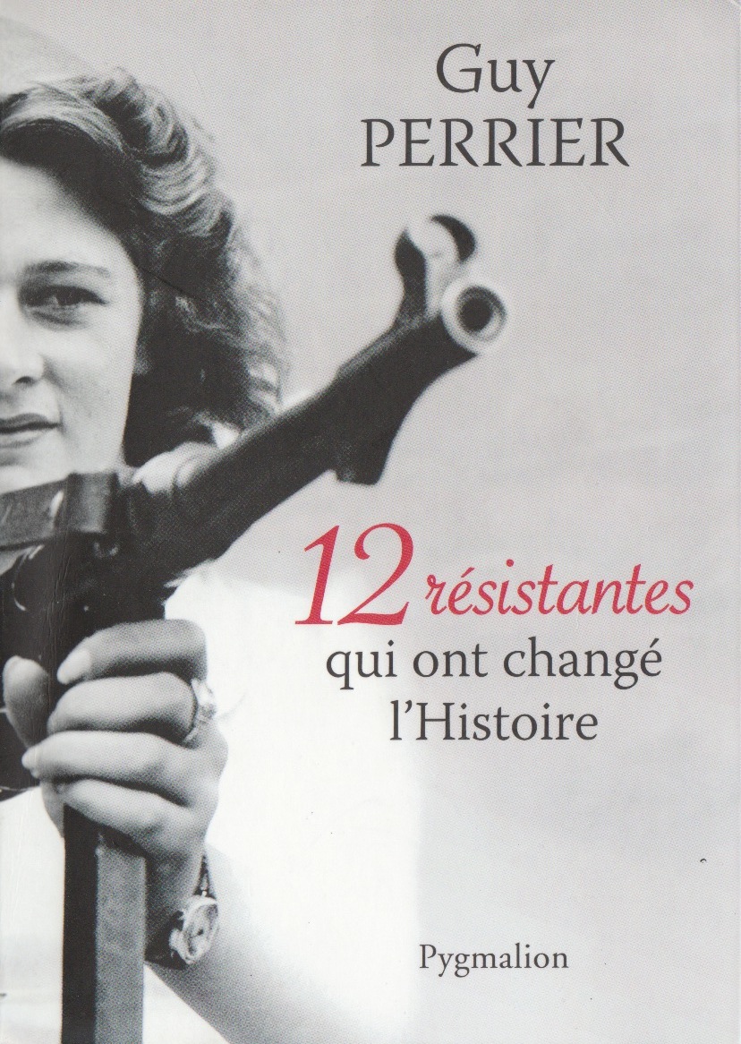 Françaises sous l'uniforme, 18521993 Livre Guy Perrier, 12