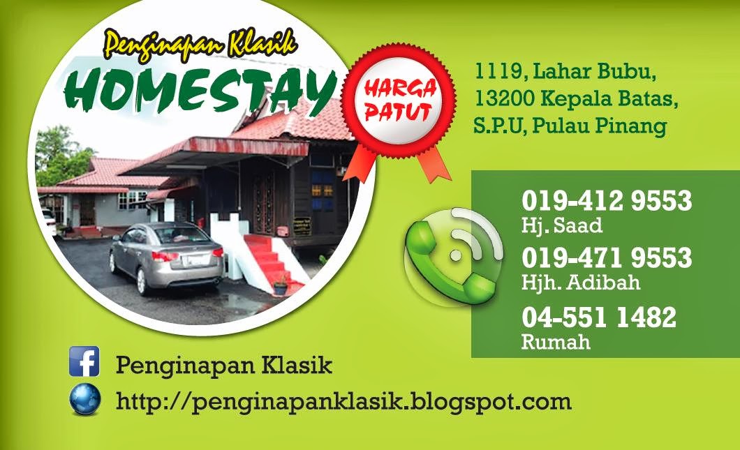 PENGINAPAN KLASIK ( HOMESTAY KEPALA BATAS )