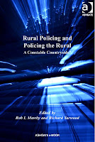 Rural policing and policing the rural : a constable countryside? / edited by Rob I. Mawby and Richard Yarwood Rural policing and policing the rural : a constable countryside? / edited by Rob I. Mawby and Richard Yarwood