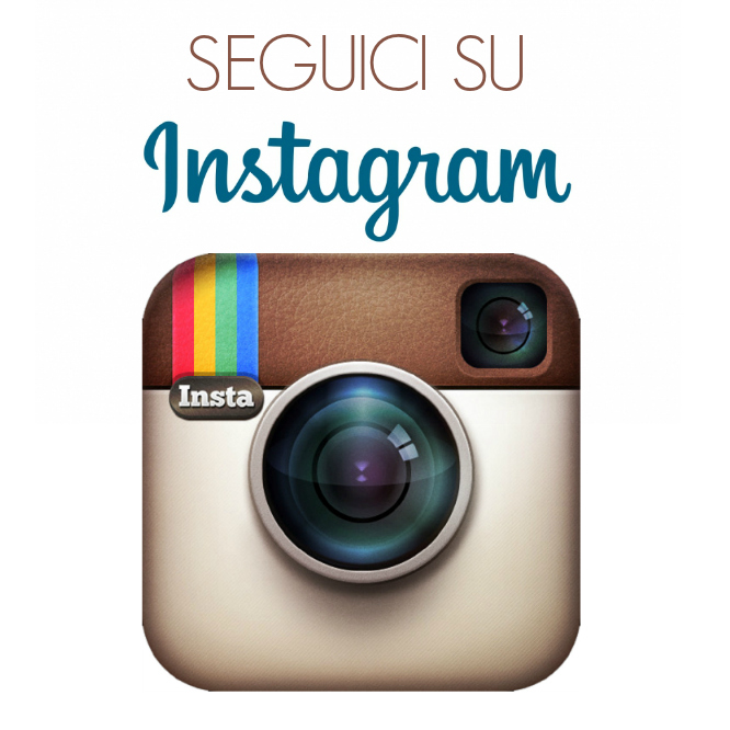 Seguici su INSTAGRAM!