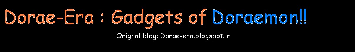Dorae-Era:Gadgets