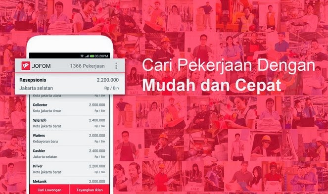 Jofom Jofom, Aplikasi Lowongan Kerja Untuk Yang Lulus SMA & SMK