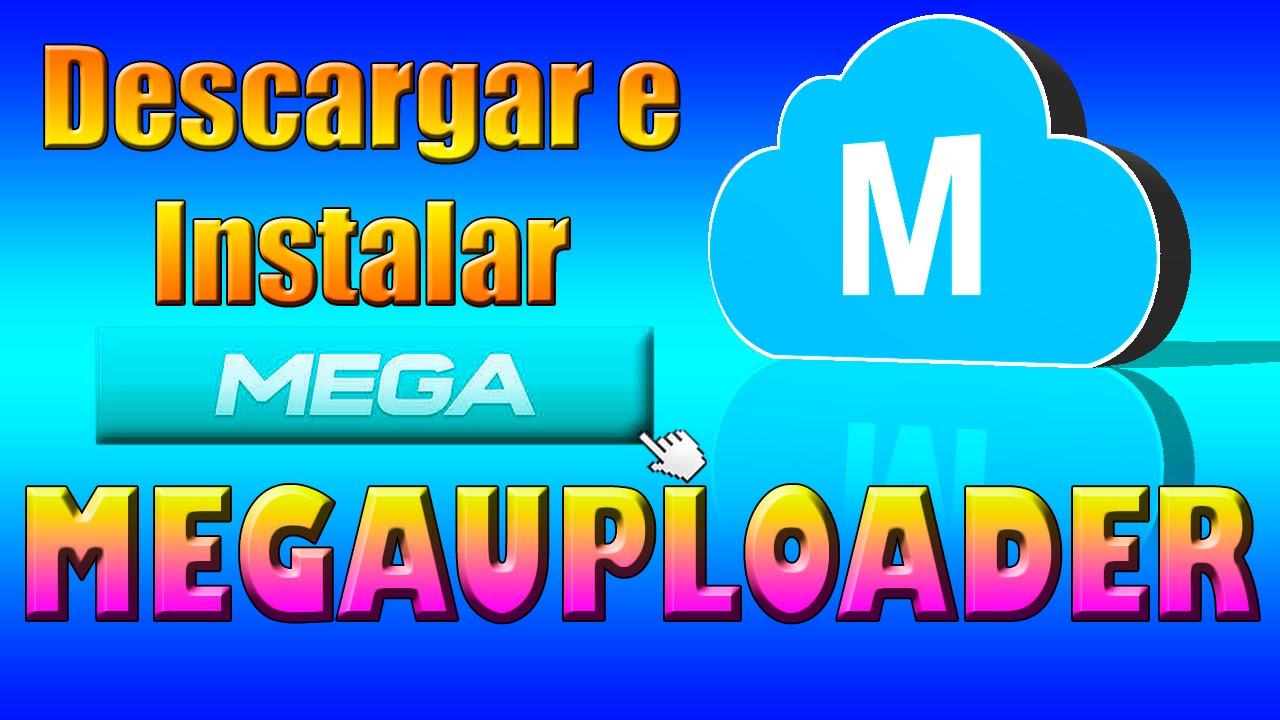 Megauploader