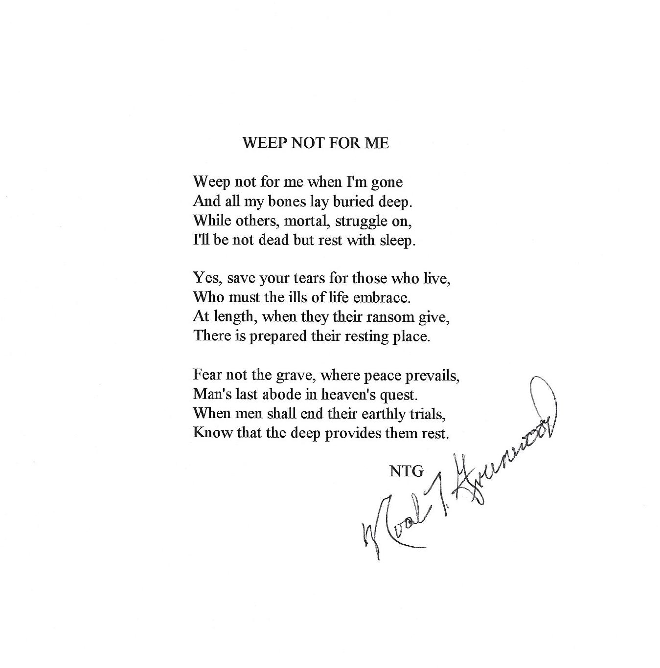 Thoughts From Noal Weep Not For Me