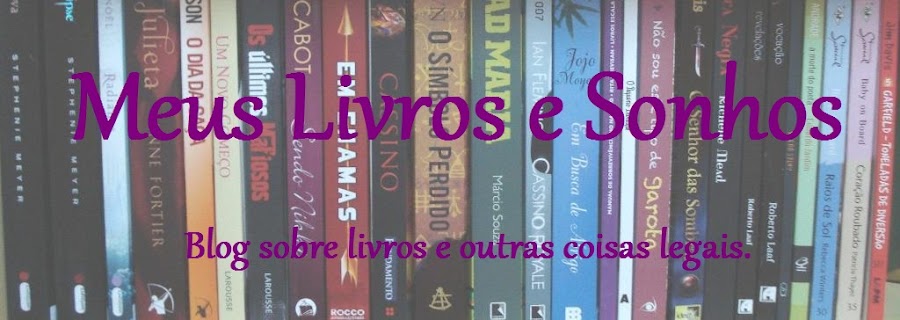 Meus Livros e Sonhos