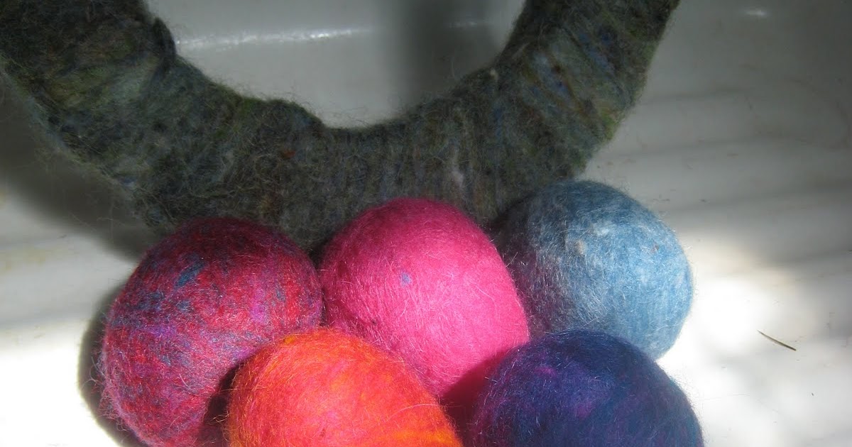 Karey's Overflow Felting Over Styrofoam Eggs and Wreath