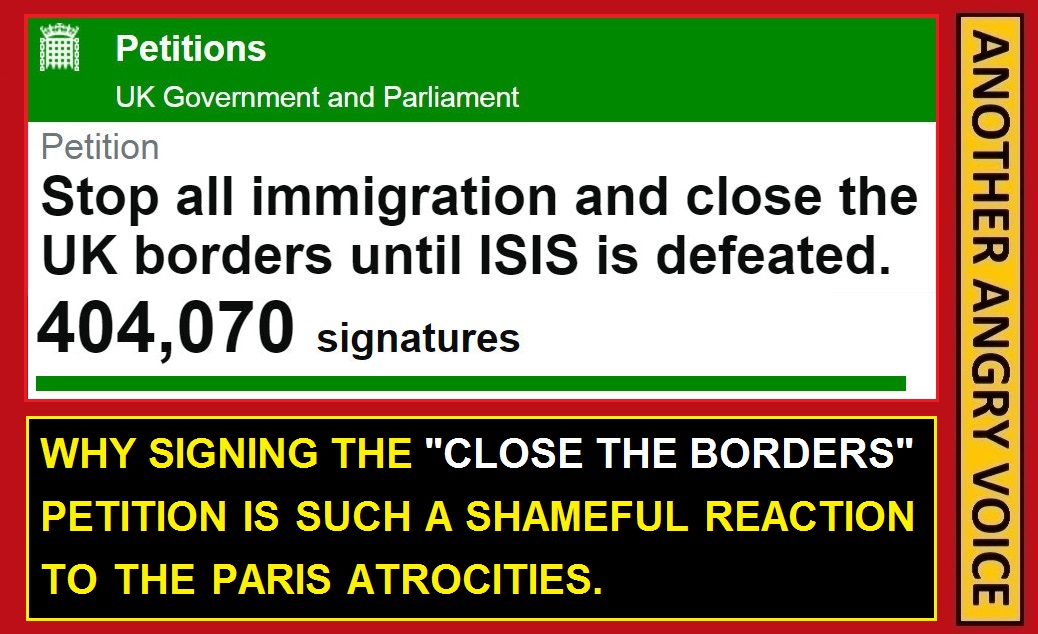 Why signing the "Close the Borders" petition is such a shameful reaction to the Paris atrocities
