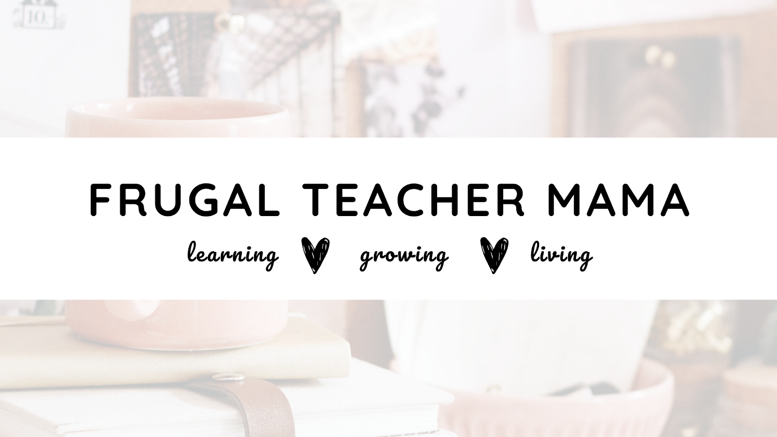 Frugal Teacher Mama