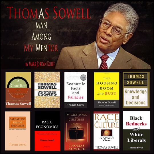 The Thomas Sowell Reader by Thomas Sowell The Thomas Sowell Reader by Thomas Sowell