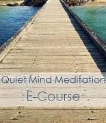 Quiet Mind Meditation E-Course