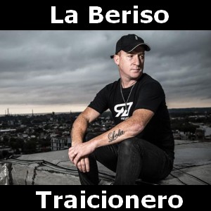 la beriso traicionero acordes d canciones la beriso traicionero acordes d canciones