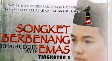 NOVEL SONGKET BERBENANG EMAS