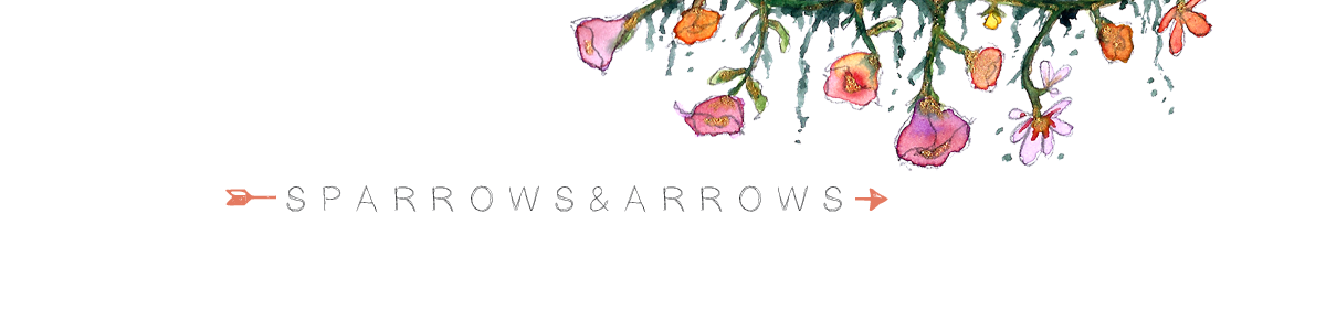 sparrows and arrows