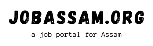 Jobassam.org :: Search Jobs In Assam , Assam Career Information for Assam