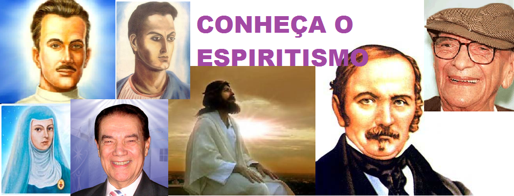 CONHEÇA O ESPIRITISMO