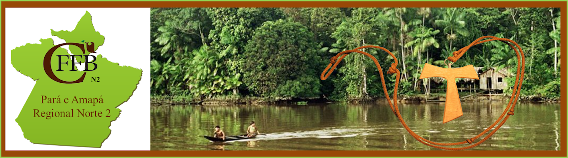 FAMÍLIA FRANCISCANA DO BRASIL PARÁ-AMAPÁ