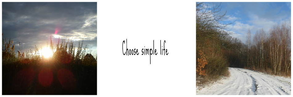 Choose simple life