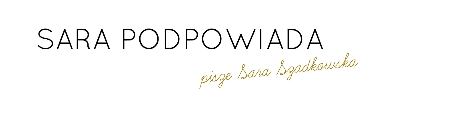 Sara Podpowiada