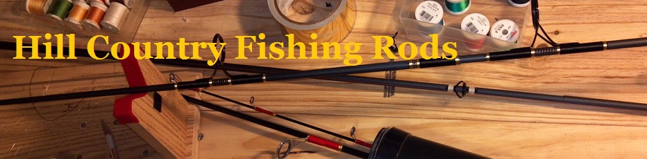 Hill Country Fishing Rods